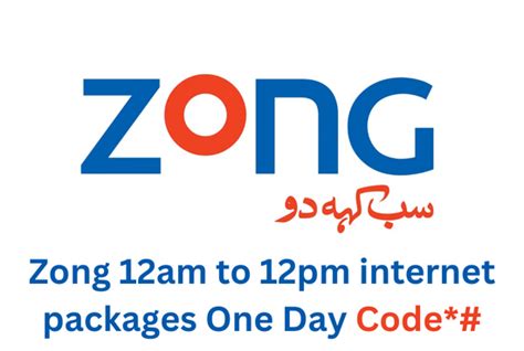 zong 12am to 12pm internet packages|Zong Daily GNO .